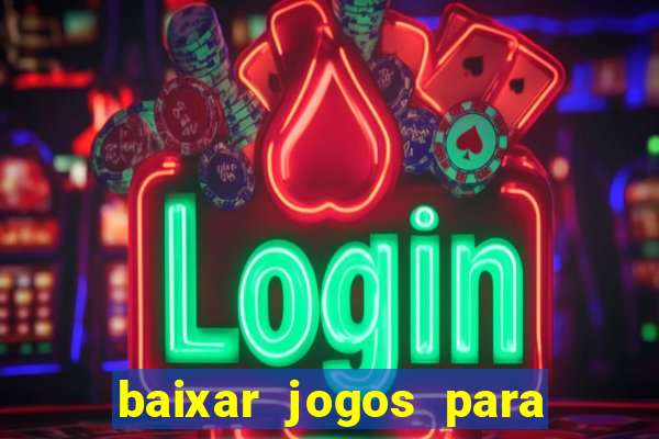 baixar jogos para pc torrent